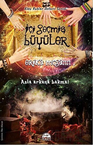 İçi Geçmiş Büyüler Erika Mcgann