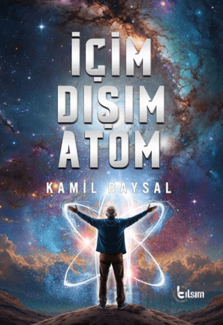 İçim Dışım Atom Kamil Baysal