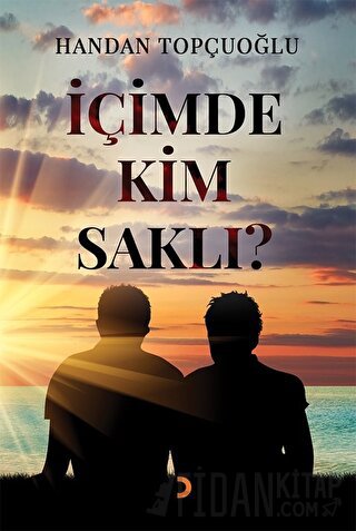 İçimde Kim Saklı Handan Topçuoğlu