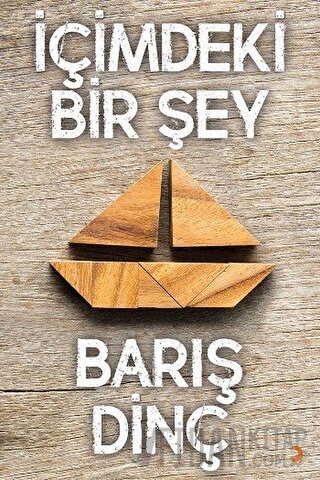 İçimdeki Bir Şey Barış Dinçer