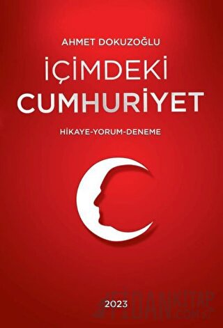 İçimdeki Cumhuriyet Ahmet Dokuzoğlu