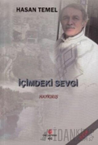 İçimdeki Sevgi Hasan Temel