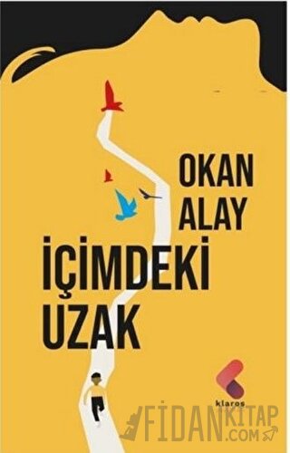 İçimdeki Uzak Okan Alay