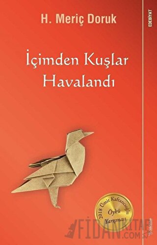 İçimden Kuşlar Havalandı H. Meriç Doruk