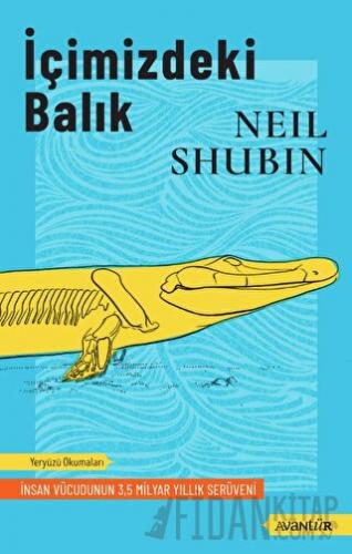 İçimizdeki Balık Neil Shubin