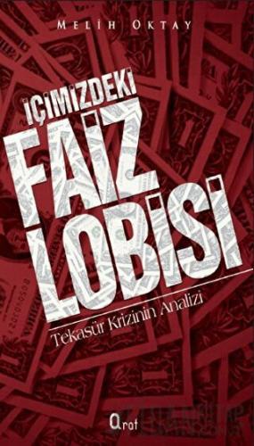 İçimizdeki Faiz Lobisi Melih Oktay