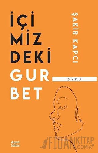 İçimizdeki Gurbet Şakir Kapcı