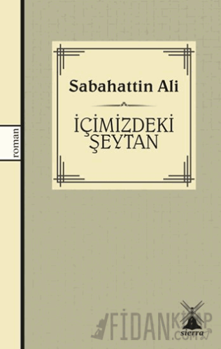 İçimizdeki Şeytan Sabahattin Ali