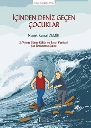 İçinden Deniz Geçen Çocuklar Namık Kemal Demir