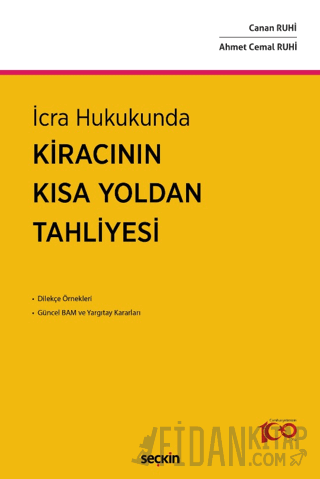 İcra HukukundaKiracının Kısa Yoldan Tahliyesi Canan Ruhi