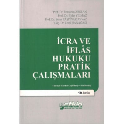 İcra ve İflas Hukuku Pratik Çalışmaları Ejder Yılmaz