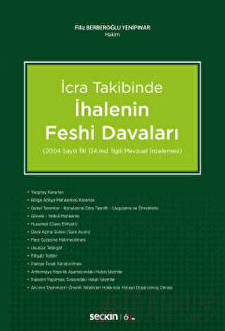 İcra Takibinde İhalenin Feshi Davaları &#40;2004 sayılı İcra ve İflas 