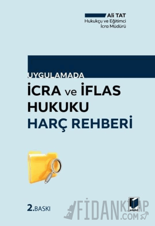 İcra ve İflas Hukuku Harç Rehberi Ali Tatlı