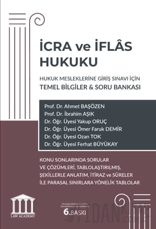 İcra ve İflas Hukuku - Hukuk Mesleklerine Giriş Sınavı İçin Temel Bilg