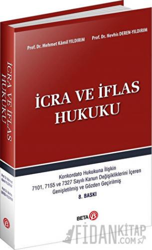 İcra ve İflas Hukuku M. Kamil Yıldırım