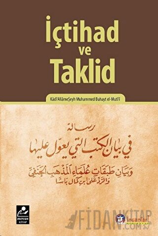 İçtihad ve Taklid Kadi'Allame Şeyh Muhammed Buhayt el-Muti'i