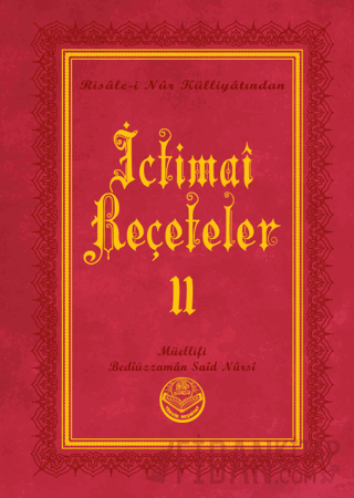 İctimai Reçeteler II (Küçük Boy) (Ciltli) Bediüzzaman Said Nursi