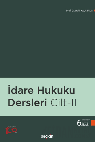 İdare Hukuku Dersleri Cilt: II Halil Kalabalık