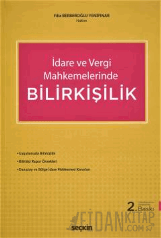 İdare ve Vergi Mahkemelerinde Bilirkişilik Filiz Yenipınar