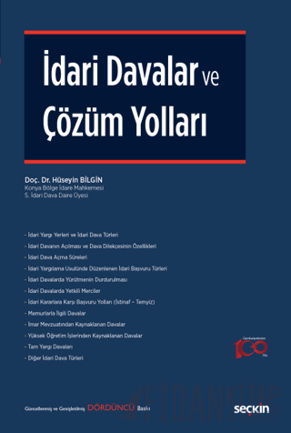 İdari Davalar ve Çözüm Yolları Hüseyin Bilgin