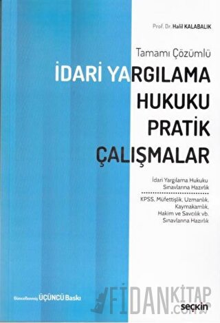 İdari Yargılama Hukuku Pratik Çalışmalar İdari Yargılama Hukuku Sınavl