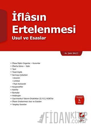 İflasın Ertelenmesi Usul ve Esaslar Şakir Balcı