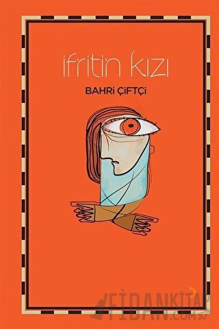 İfrit’in Kızı Bahri Çiftçi