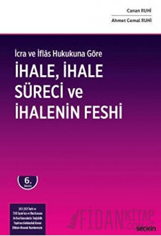 İhale, İhale Süreci ve İhalenin Feshi (Ciltli) Ahmet Cemal Ruhi