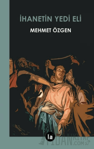 İhanetin Yedi Eli Mehmet Özgen