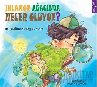 Ihlamur Ağacında Neler Oluyor? Nagihan Saday Duman