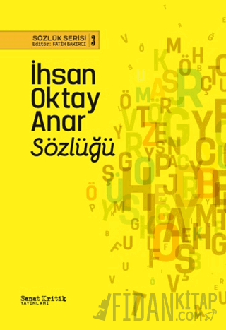 İhsan Oktay Anar Sözlüğü Kolektif