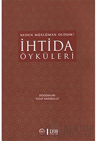 İhtida Öyküleri Aydoğan Arı