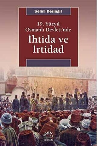 İhtida ve İrtidad Selim Deringil