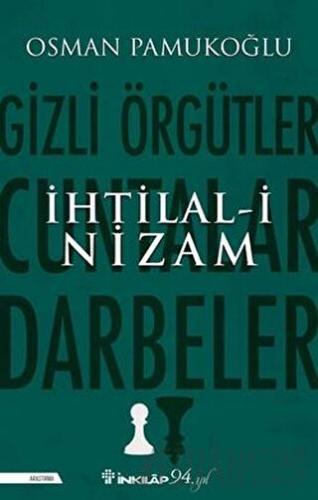 İhtilal-i Nizam Osman Pamukoğlu