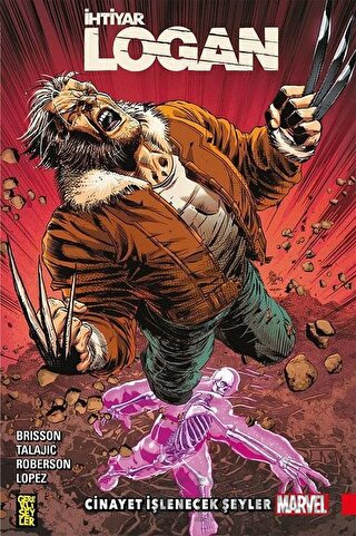 İhtiyar Logan 8: Cinayet İşlenecek Şeyler Ed Brisson