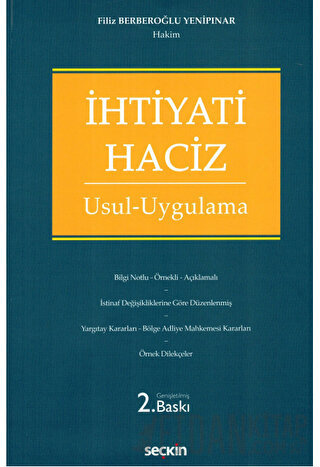 İhtiyati Haciz Usul – Uygulama Filiz Yenipınar