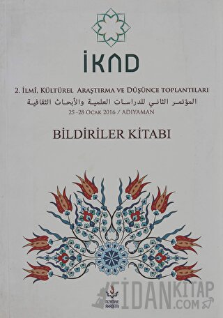 İKAD 2. İlmi, Kültürel Araştırma ve Düşünce Toplantısı Kolektif