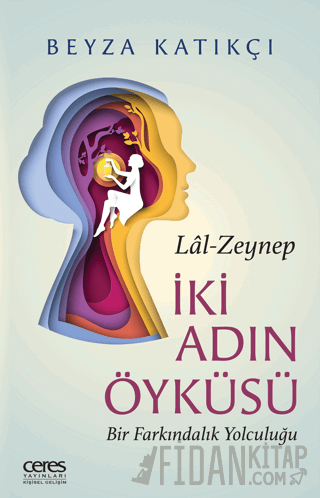 İki Adın Öyküsü Beyza Katıkçı