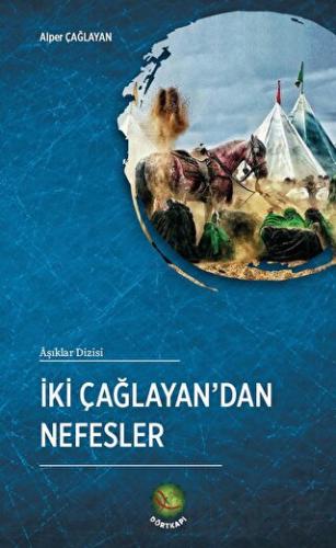 İki Çağlayan’dan Nefesler Alper Çağlayan