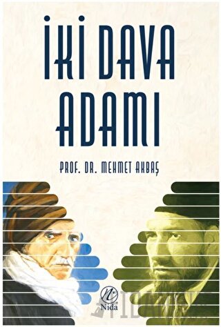 İki Dava Adamı Mehmet Akbaş