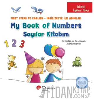 İki Dilli : İngilizce-Türkçe My Book Of Numbers / Sayılar Kitabım - Fi