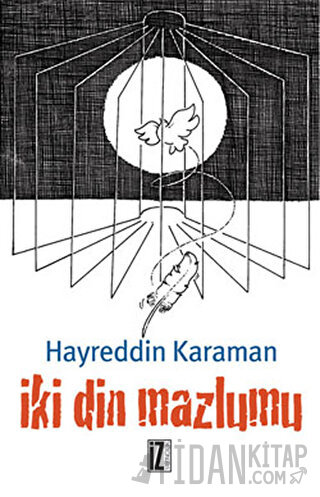 İki Din Mazlumu Hayreddin Karaman