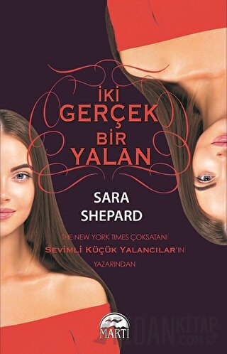 İki Gerçek Bir Yalan Sara Shepard