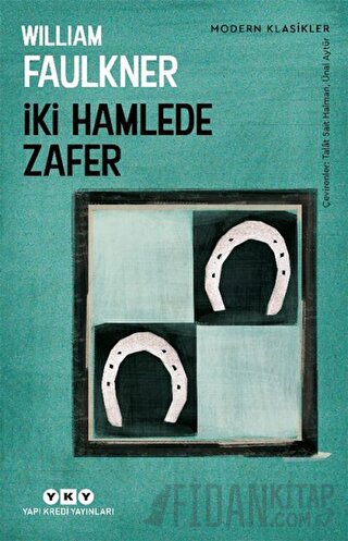 İki Hamlede Zafer William Faulkner