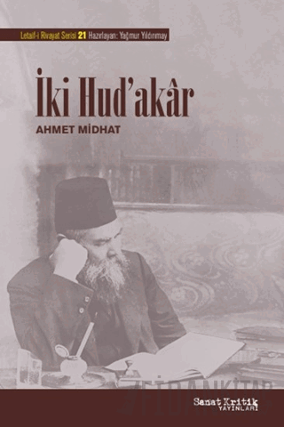 İki Hud'akar Ahmet Midhat Efendi