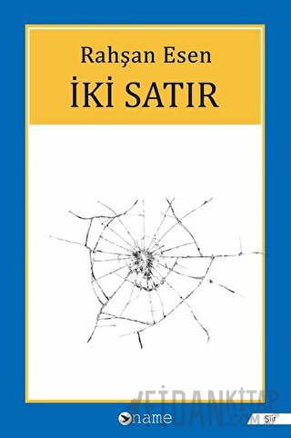 İki Satır Rahşan Esen