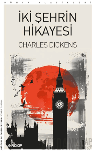 İki Şehrin Hikayesi Charles Dickens