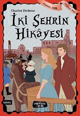 İki Şehrin Hikayesi Charles Dickens