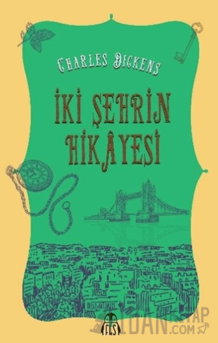 İki Şehrin Hikayesi Charles Dickens