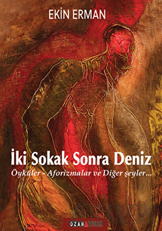 İki Sokak Sonra Deniz Ekin Erman